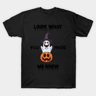 Look What You Ghost Funny Pumpkin Made Me BREW Halloween Log T-Shirt